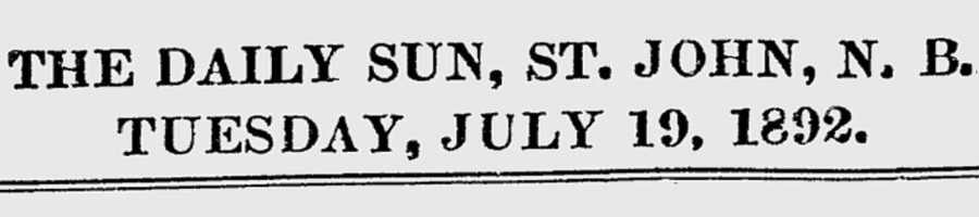 This is an image of the nameplate for the Saint John Daily Sun newspaper, 19 July 1892.